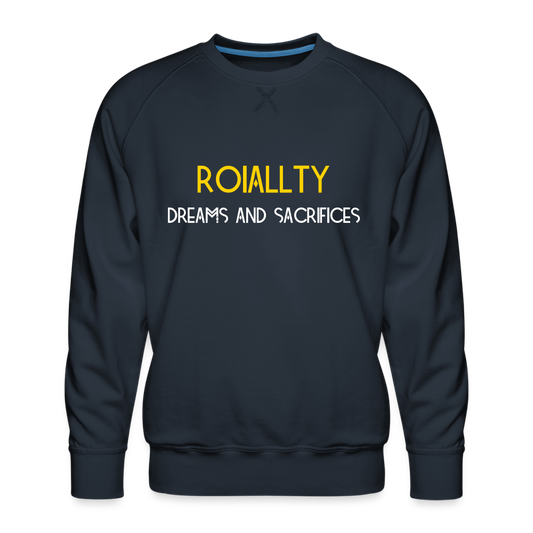 Dreams and Sacrifices Sweatshirt - navy